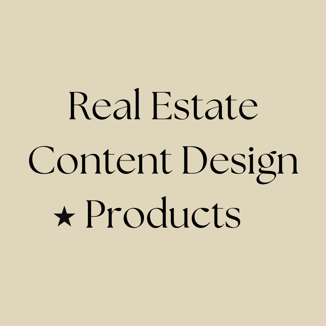 Real Estate Content Design Products