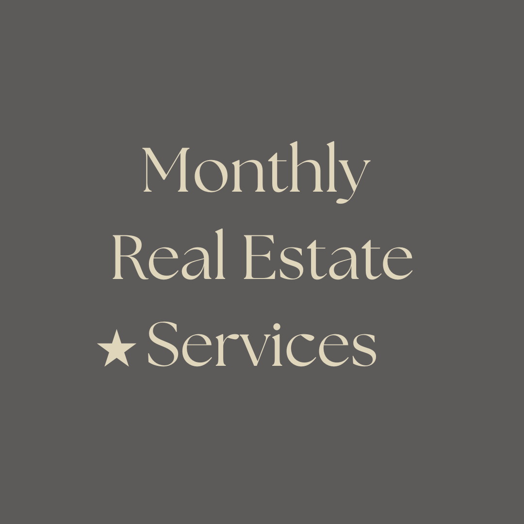 Monthly Real Estate Services